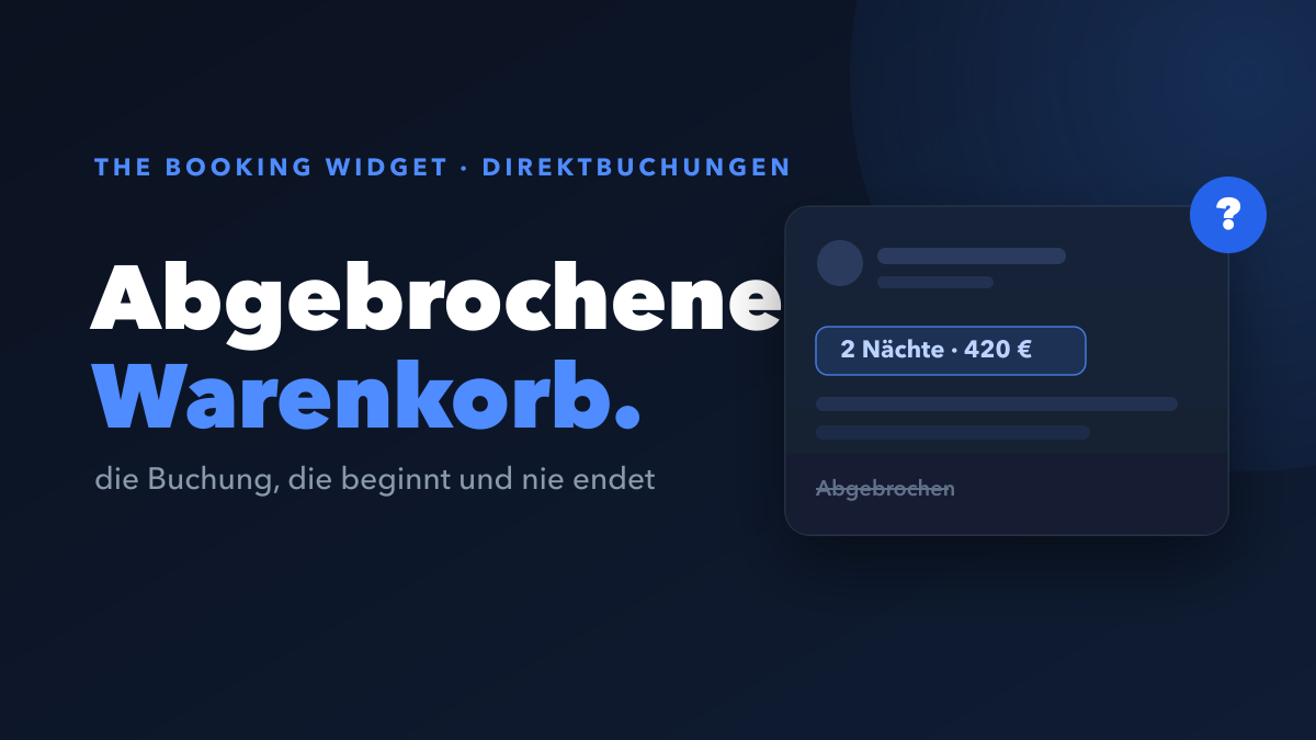 Was ist ein abgebrochener Warenkorb in der Kurzzeitvermietung? (Und wie Sie ihn zurückgewinnen)