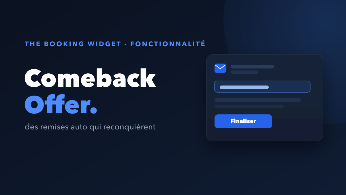 Comeback Offer : la remise automatique pour reconquérir les clients qui ont failli réserver