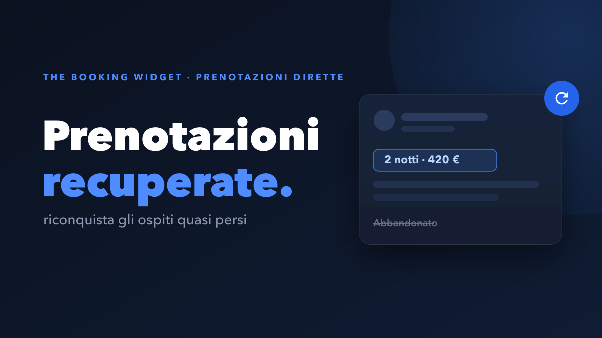 Come recuperare le prenotazioni dirette che perdi ogni settimana