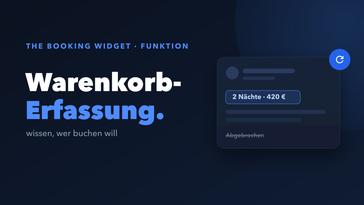 Warenkorb-Erfassung: Sehen Sie genau, wer buchen will
